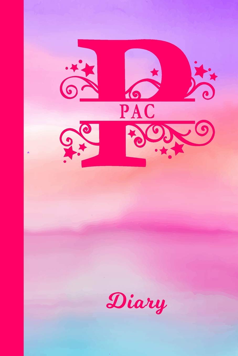 Pac Diary: Personalized First Name Personal Writing Journal | Cute Pink Purple Watercolor Cover | Daily Diaries for Journalists & Writers | Note Taking | Write about your Life & Interests Media & Communication