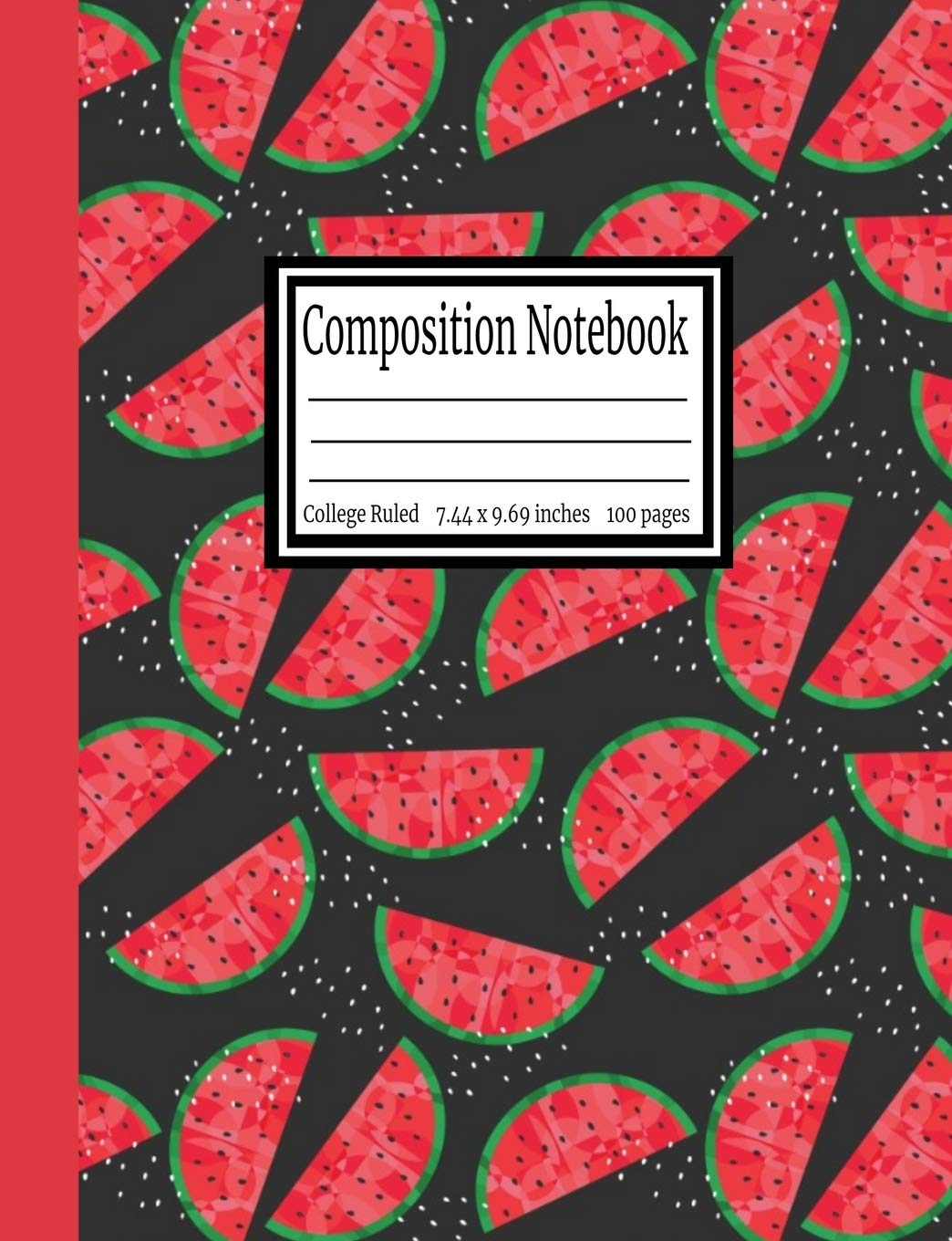 Composition Notebook: College Ruled 7.44 x 9.69 in, 100 page book for girls, kids, school, students and teachers Education & Training