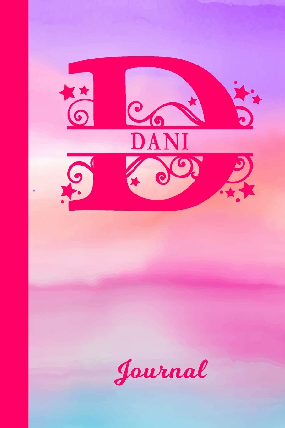Dani Journal: Personalized Custom First Name Personal Writing Diary | Cute Pink & Purple Watercolor Effect Cover | Daily Journal for Journalists & ... Write about your Life Experiences & Interests Media & Communication