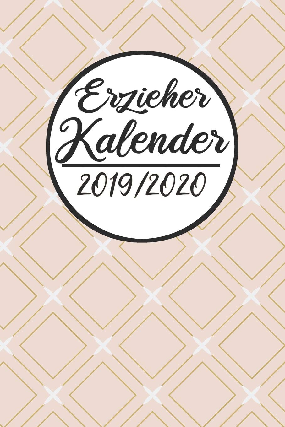 Erzieher Kalender 2019 / 2020: Erzieherplaner 2019 2020 | Terminkalender A5, Kindergarten & Kita Planer, Kalender Books