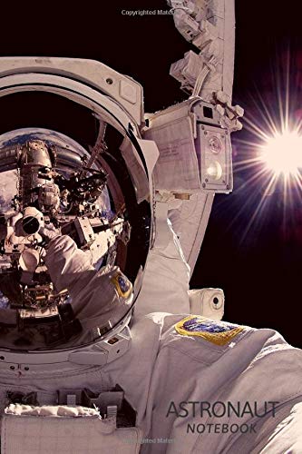 Astronaut Notebook: Space Notebook, Notebook for a Gift, Universe Notebook, Cosmic Notebooks, Notebook To School, Journal, Diary (Hard Cover, 110 Pages, Lines 6 x 9) Learning & Reference