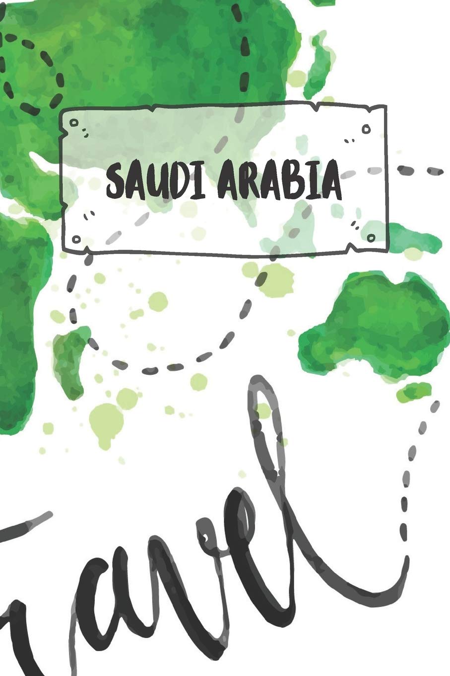 Saudi Arabia: Ruled Travel Diary Notebook or Journey Journal - Lined Trip Pocketbook for Men and Women with Lines Books