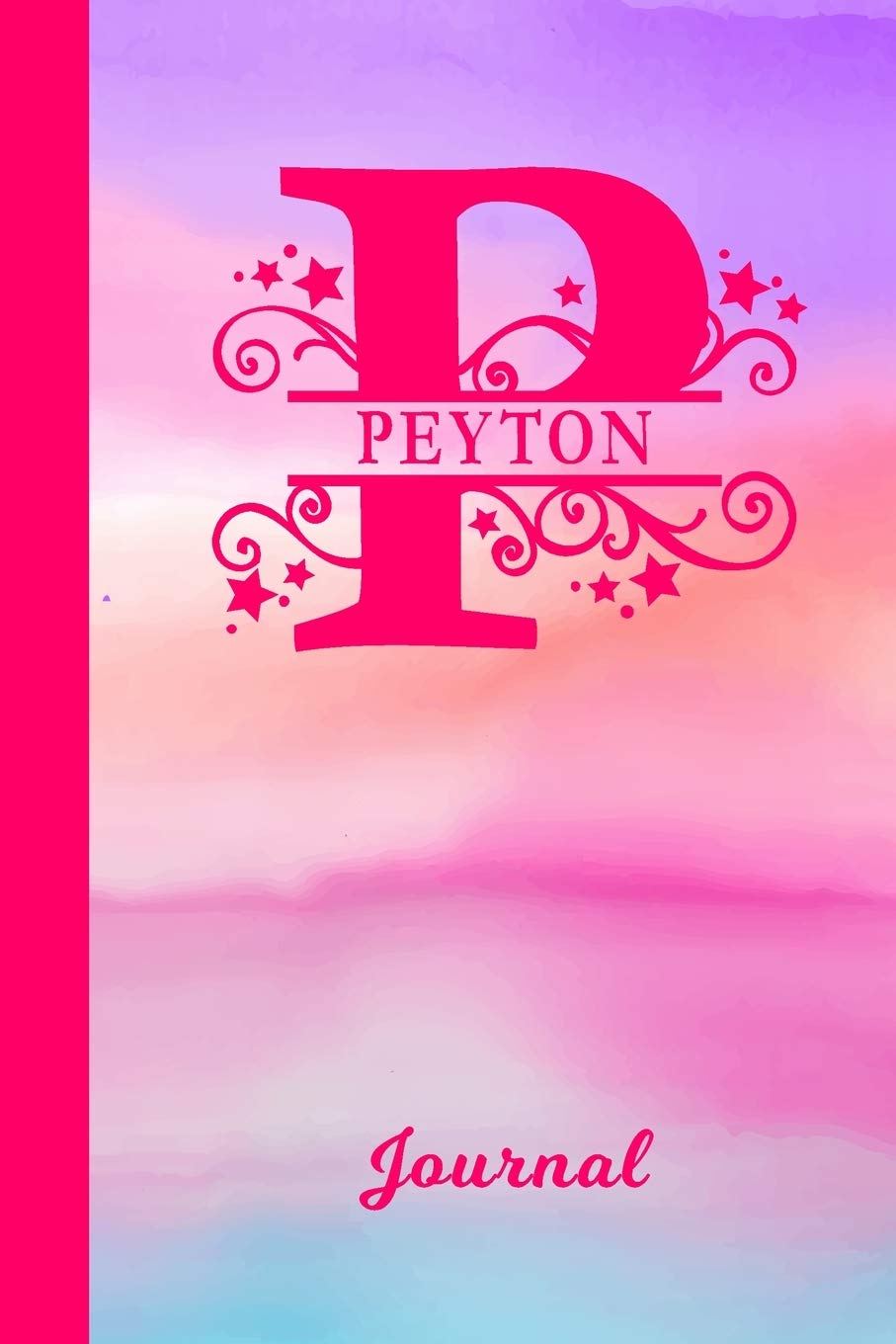 Peyton Journal: Personalized Custom First Name Personal Writing Diary | Cute Pink & Purple Watercolor Effect Cover | Daily Journaling for Journalists ... Write about your Life Experiences & Interests Media & Communication