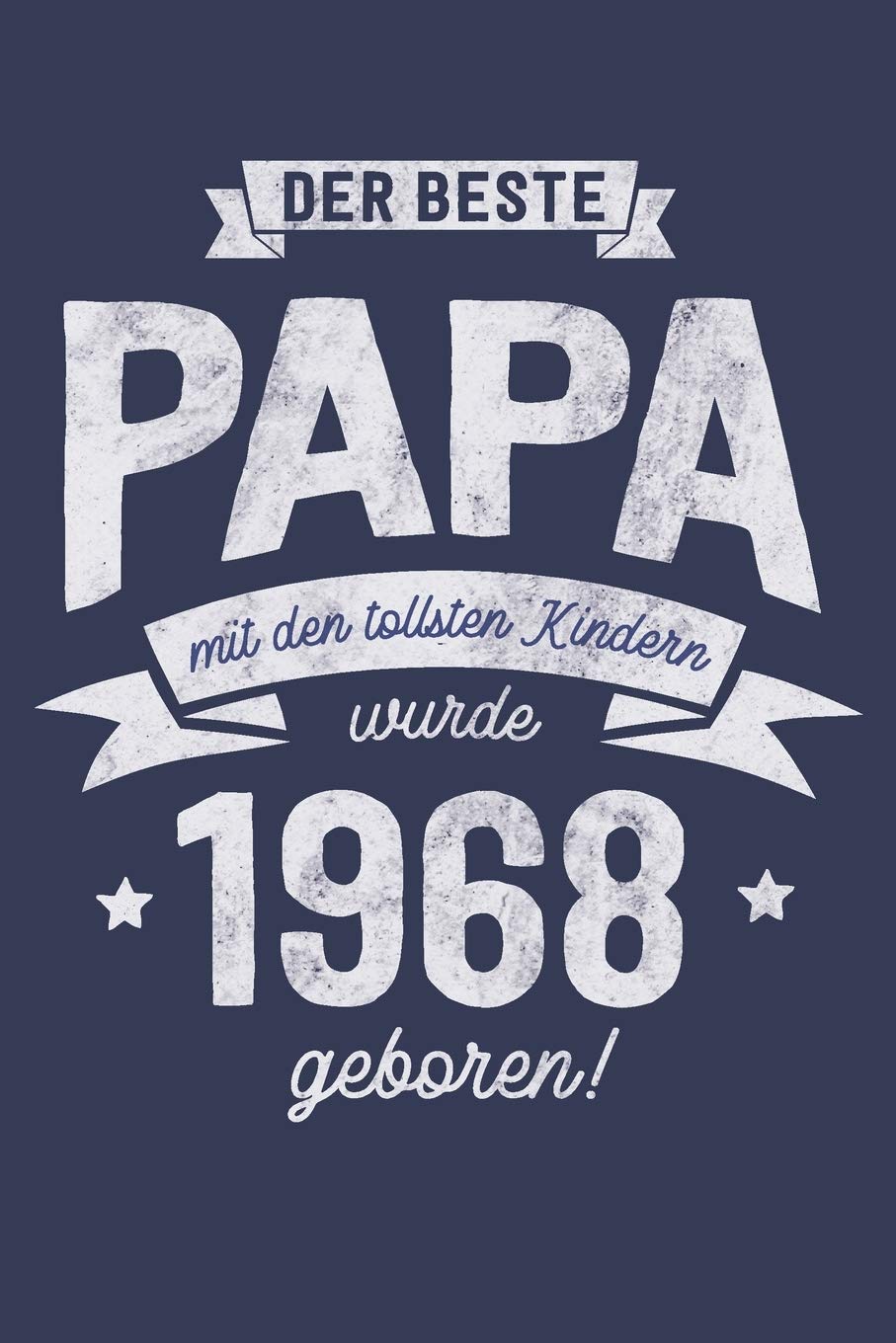 Der Bester Papa wurde 1968 geboren: Wochenkalender 2020 mit Jahres- und Monatsübersicht und Tracking von Gewohnheiten - Terminplaner - ca. Din A5 Business, Finance & Career