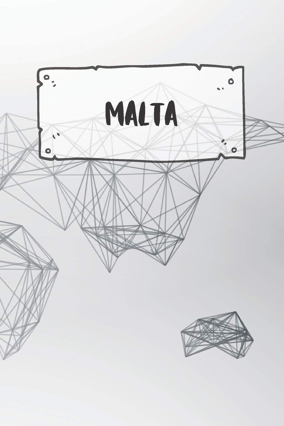 Malta: Ruled Travel Diary Notebook or Journey Journal - Lined Trip Pocketbook for Men and Women with Lines Books