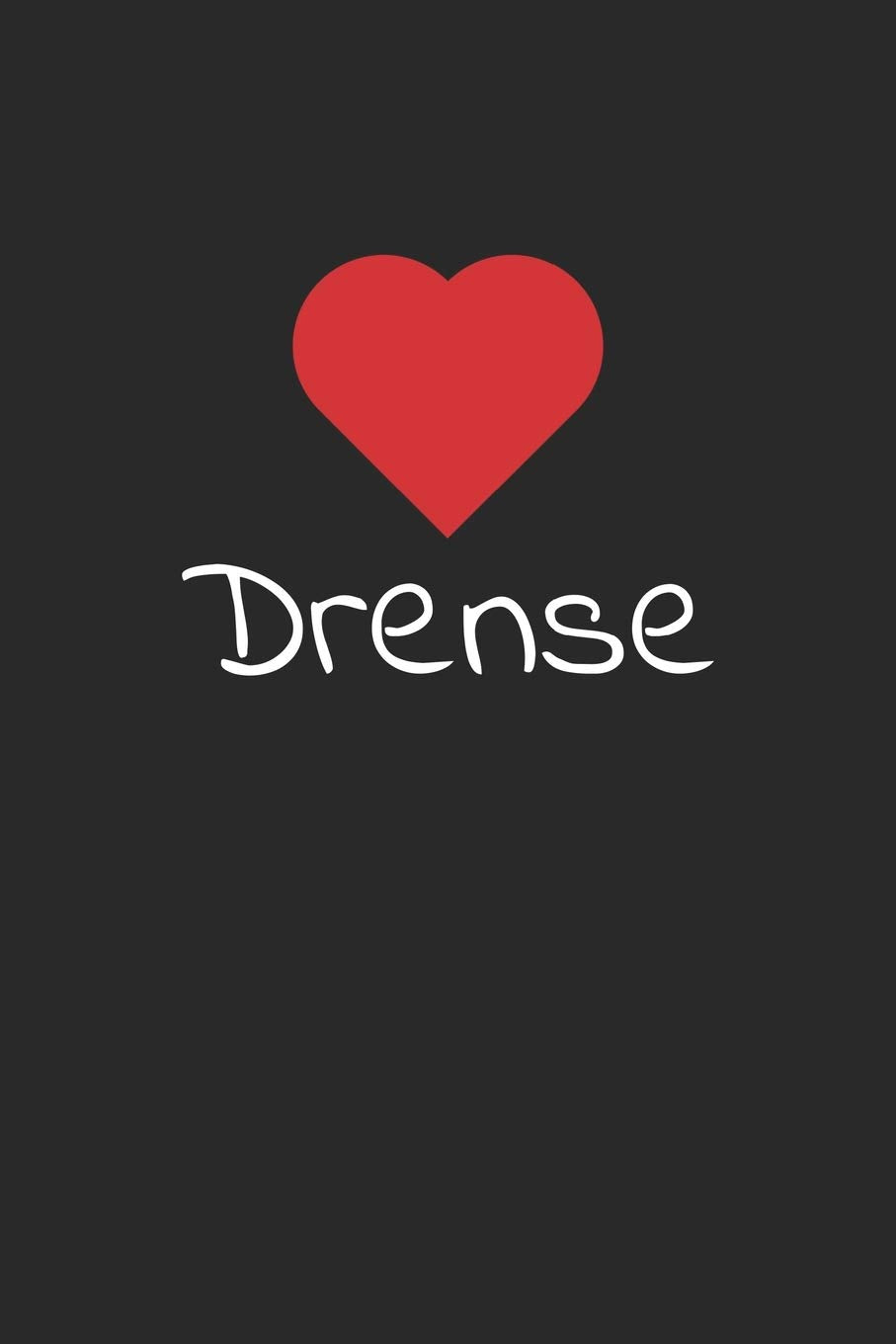 Drense: Notizen, Sprüche, Erinnerungen aus deiner Stadt | Notizblock A5 120 Seiten zum Festhalten und Nachlesen von Ideen, Erinnerungen und Gedanken book