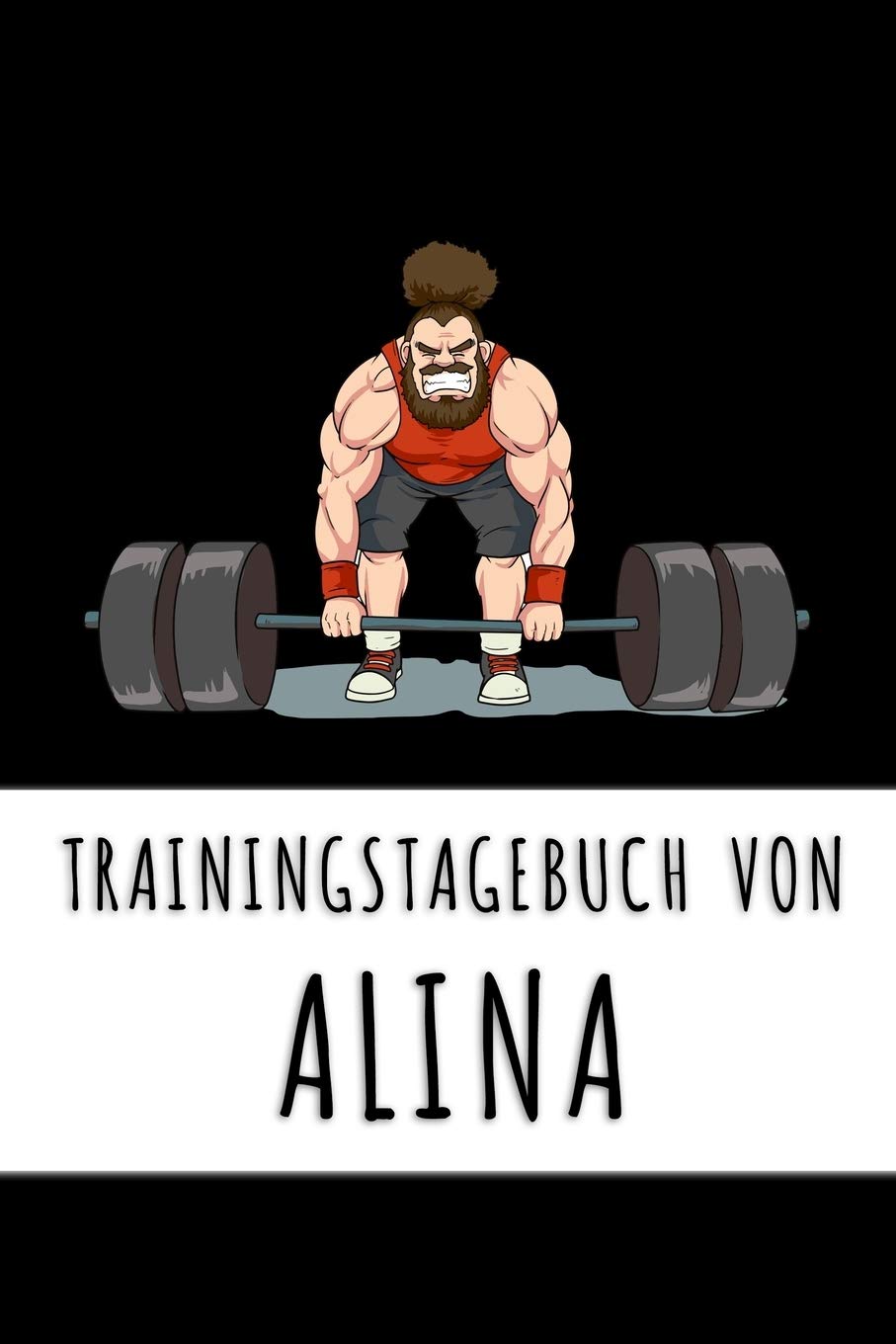 Trainingstagebuch von Alina: Personalisierter Tagesplaner für dein Fitness- und Krafttraing im Fitnessstudio oder Zuhause Books