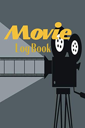 Movie Logbook: The Perfect Movie Lover's Journal, 6”x9”, 125 pages Media & Communication