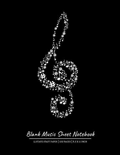 Blank Music Sheet Notebook: 12 stave staff paper | 100 pages | 8.5 x 11 inch: Music Writing Book | Standard Manuscript Paper and Notebook for Musicians | Composition Books | Blank Sheet Music Notebook Sheet Music