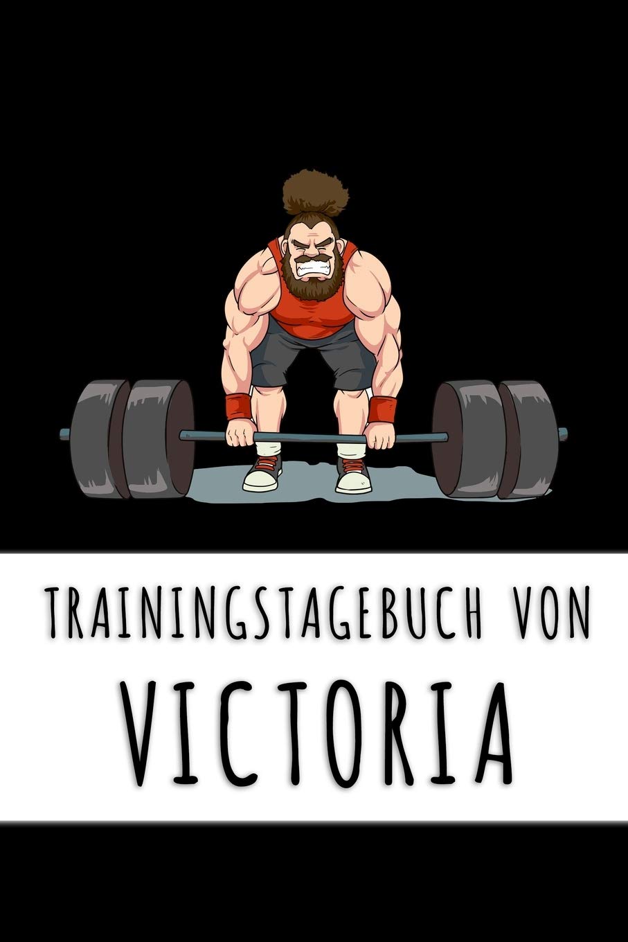 Trainingstagebuch von Victoria: Personalisierter Tagesplaner für dein Fitness- und Krafttraining im Fitnessstudio oder Zuhause Books
