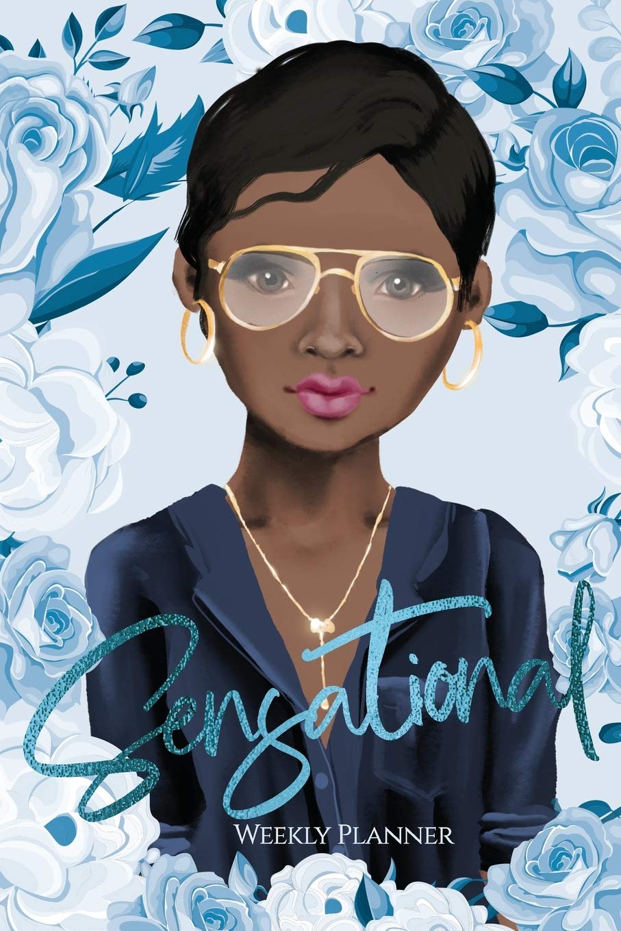 Sensational Weekly Planner: Great Weekly Planner for Mom's, Wive's, College Students, Bosses, Features priorities, habits, To do's, Successes Business, Finance & Career