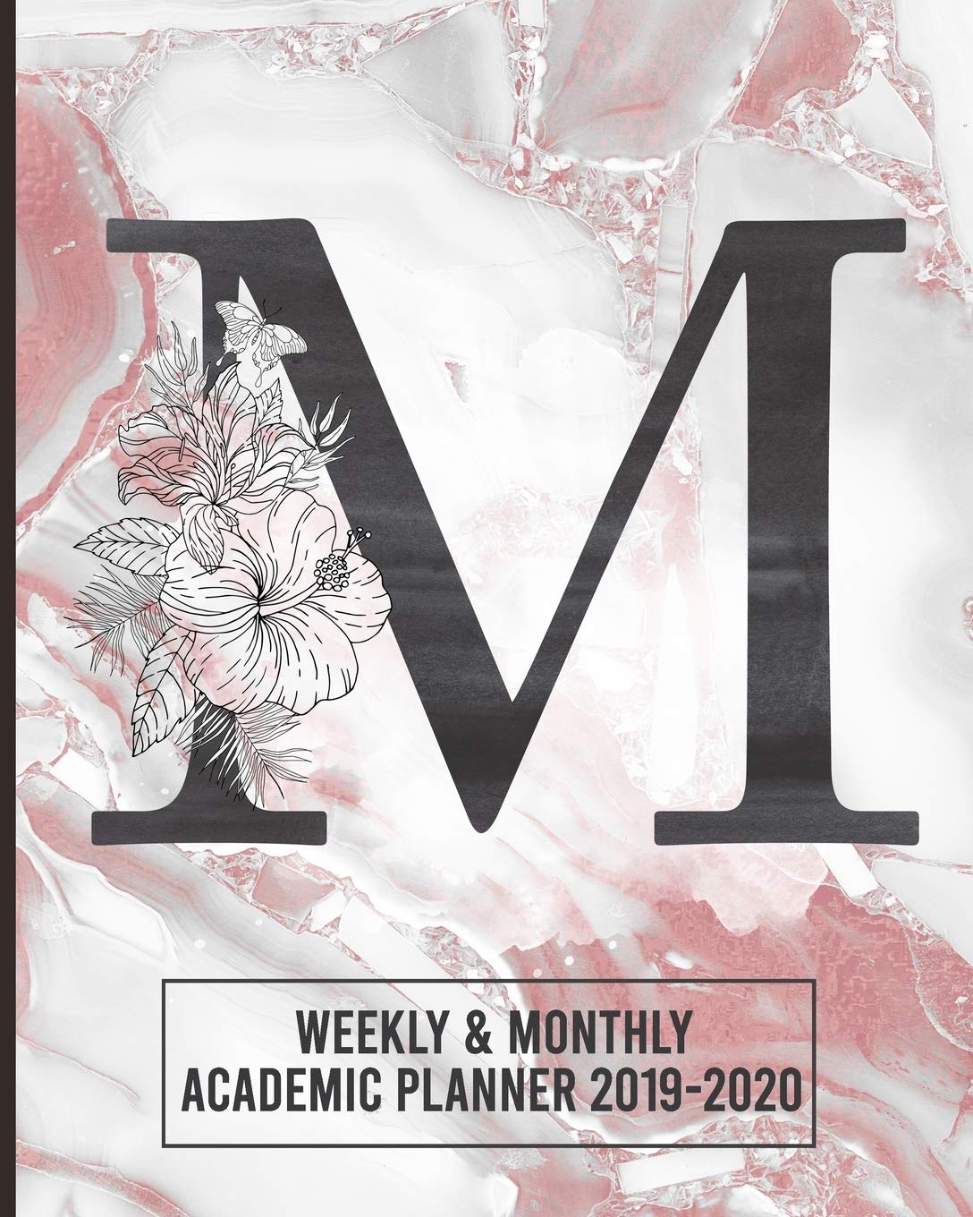 Academic Planner 2019-2020 Weekly & Monthly: Initial Letter M | Monogram Academic Agenda for Students & Teachers | August 2019 through July 2020 | Schoolwork calendar with checklists Mathematics