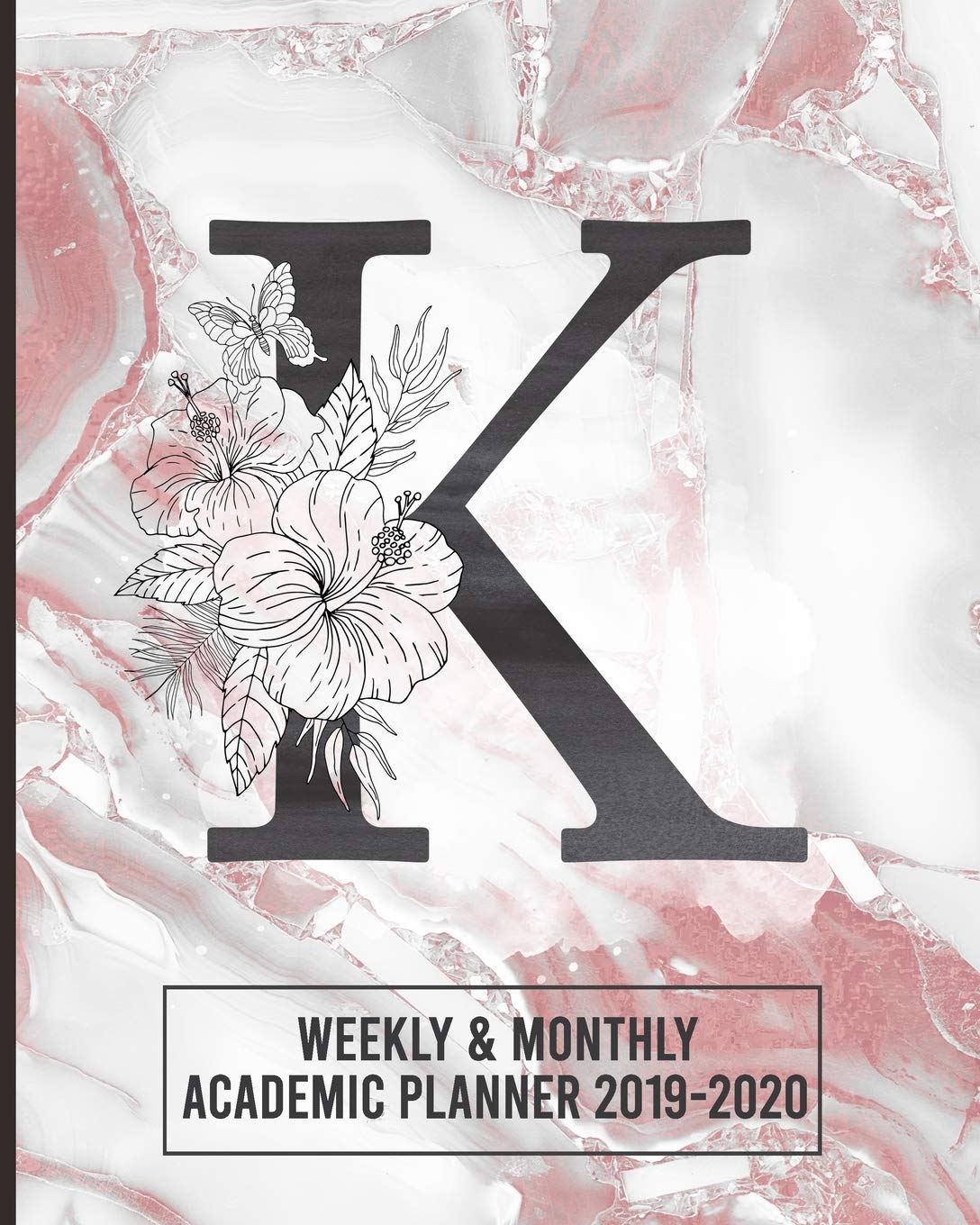 Academic Planner 2019-2020 Weekly & Monthly: Initial Letter K | Monogram Academic Agenda for Students & Teachers | August 2019 through July 2020 | Schoolwork calendar with checklists Mathematics