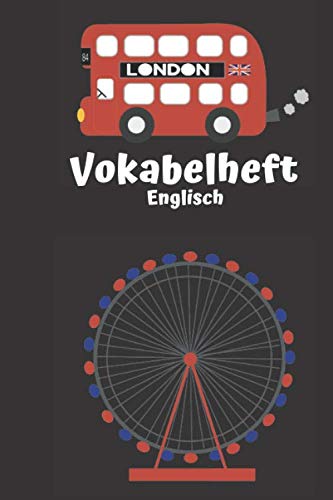 Vokabelheft Englisch: 2 Spalten liniert Schulheft in DIN A5 Format mit 70 Seiten fuer Vokabeln und Fremdsprachen ( Englisch, Franzoesisch,italenisch latein etc.) Foreign Languages ​​& Dictionaries