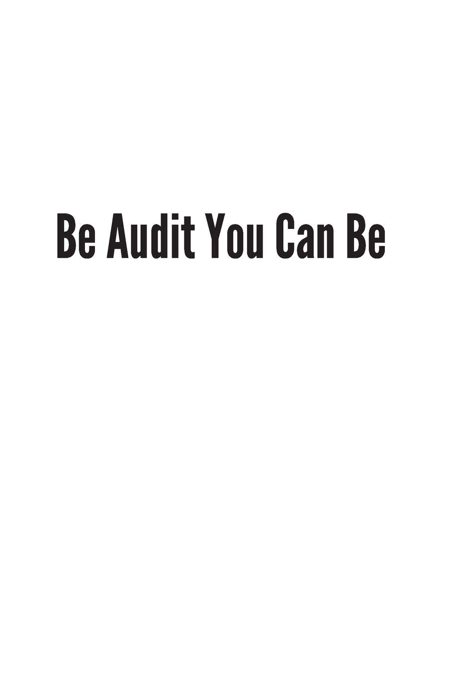 Be Audit You Can Be: Blank Lined Accounting Composition Notebook, Journal & Planner | Auditor and Accountant Gifts Business, Finance & Career
