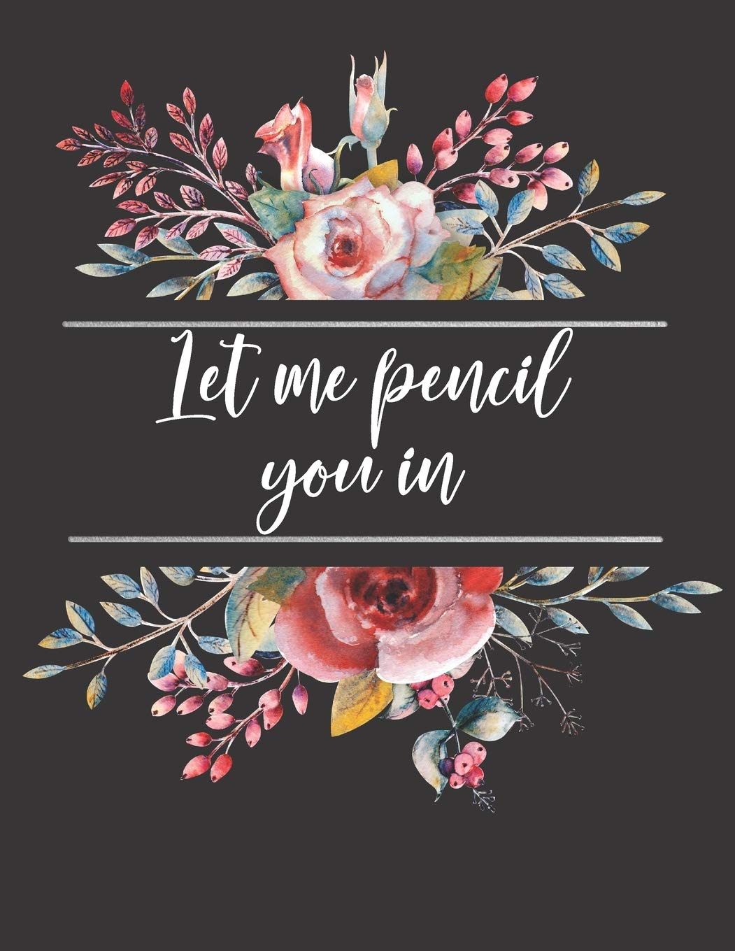Let Me Pencil You In: Makeup Artist Daily Appointment Book with Face Chart Pages Business, Finance & Career