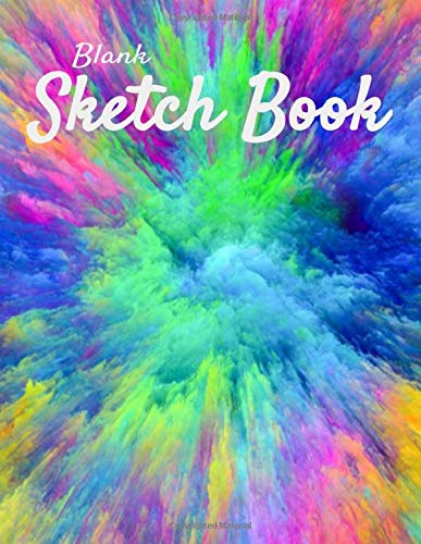 Blank Sketch Book: Color Blast! Bright and Colorful Personal Artist Blank Sketch Book (8.5 x 11) 150 Pages Non-fiction