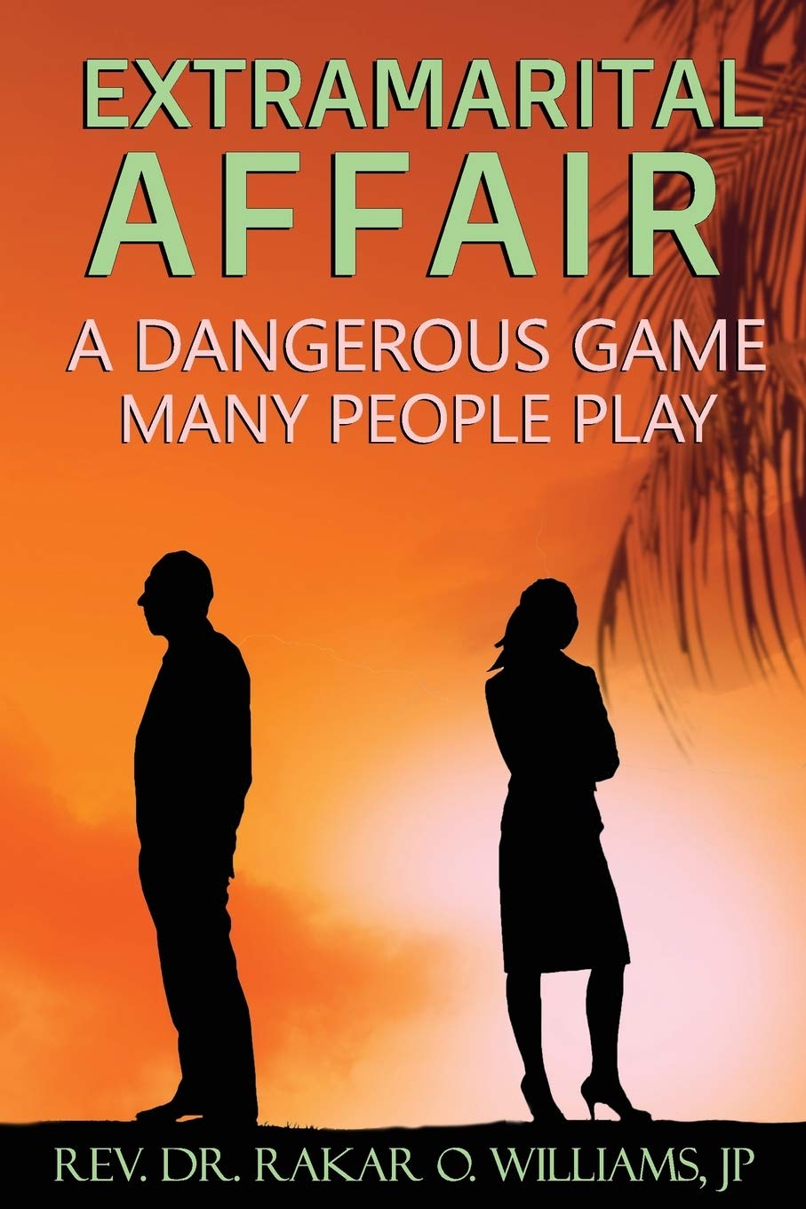 Extramarital Affair: A Dangerous Game Many People Play Partnership & Love