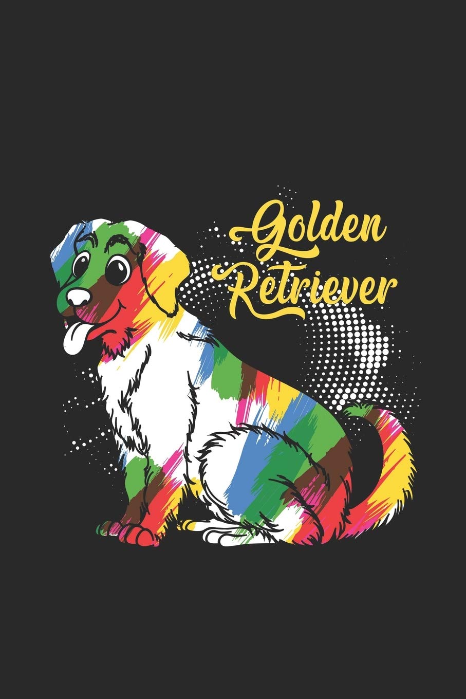 Golden Retriever: Notizbuch/Tagebuch/Aufgabenheft/120 Seiten/Blanke Seiten,6x9 Zoll Books