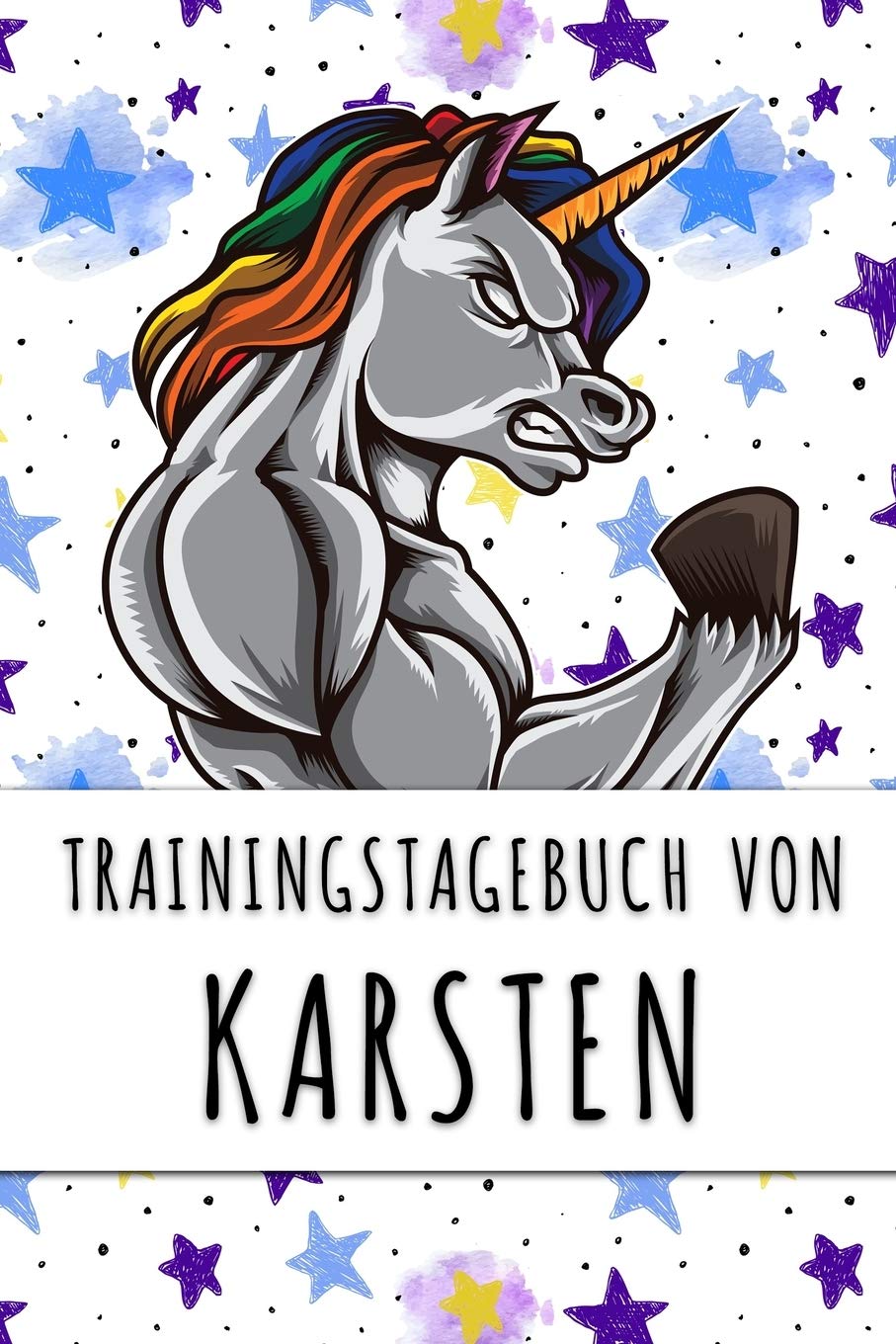 Trainingstagebuch von Karsten: Personalisierter Tagesplaner für dein Fitness- und Krafttraining im Fitnessstudio oder Zuhause Books