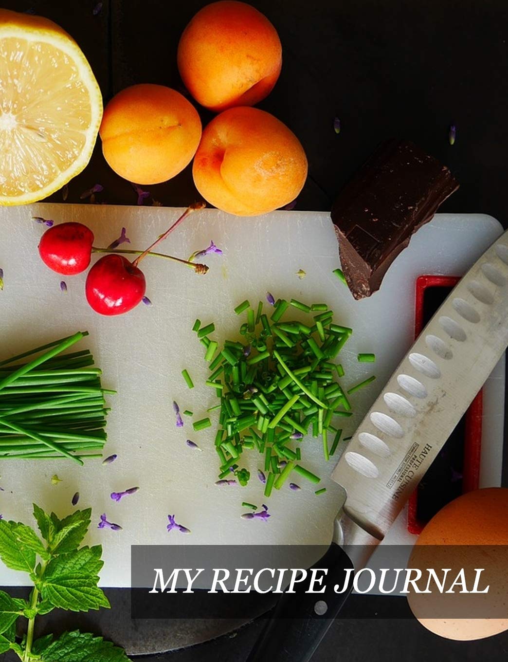 My Recipes Journal: Recipe Book To Write In, Blank Recipe Book Gift for Aspiring Cook. Recipe Collection Books
