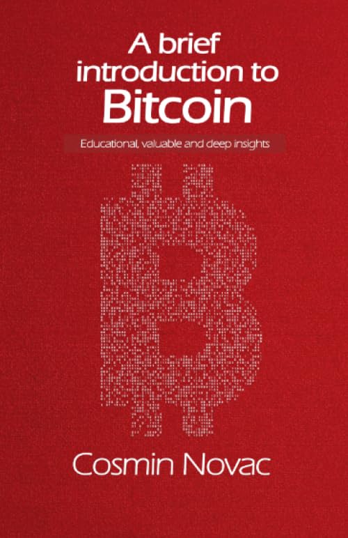 A brief introduction to Bitcoin: Educational, valuable and deep insights Business & Technology