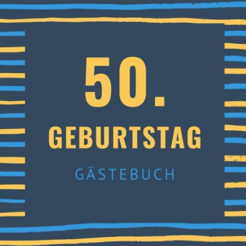 50. GEBURTSTAG GÄSTEBUCH: Gästebuch QUADRATISCH punktiert Geschenk zum runden 50. Geburtstag | Geburtstagsgeschenk | Gaestebuch | Geburtstagsfeier | Fünfzigster Geburtstag | Opa Oma Parents & Children