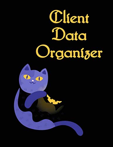 Client Data Organizer: Client Tracking Book, Customer Log Book, Client Profile Tracker Book, Personal Client Record Book Customer Information. Perfect ... (client tracking book for salon, Band 5) Historical Fiction