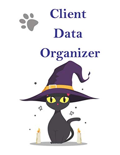 Client Data Organizer: Client Tracking Book, Customer Log Book, Client Profile Tracker Book, Personal Client Record Book Customer Information. Perfect ... (client tracking book for salon, Band 6) Historical Fiction