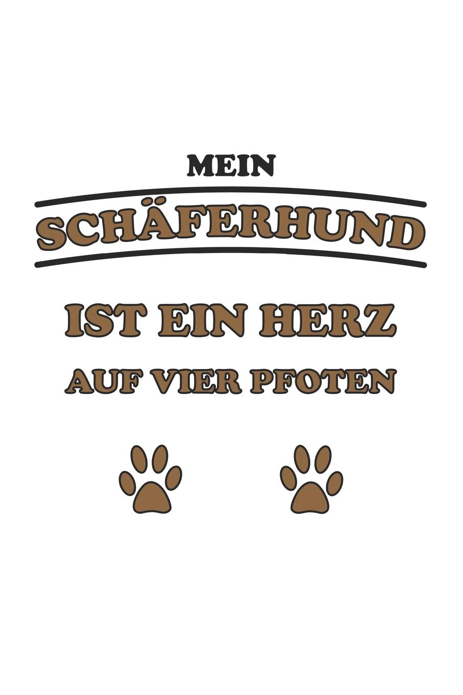 Mein Schäferhund ist ein Herz auf vier Pfoten: Monatsplaner, Termin-Kalender für Hunde-Halter | Geschenk-Idee | A5 | 120 Seiten Pets