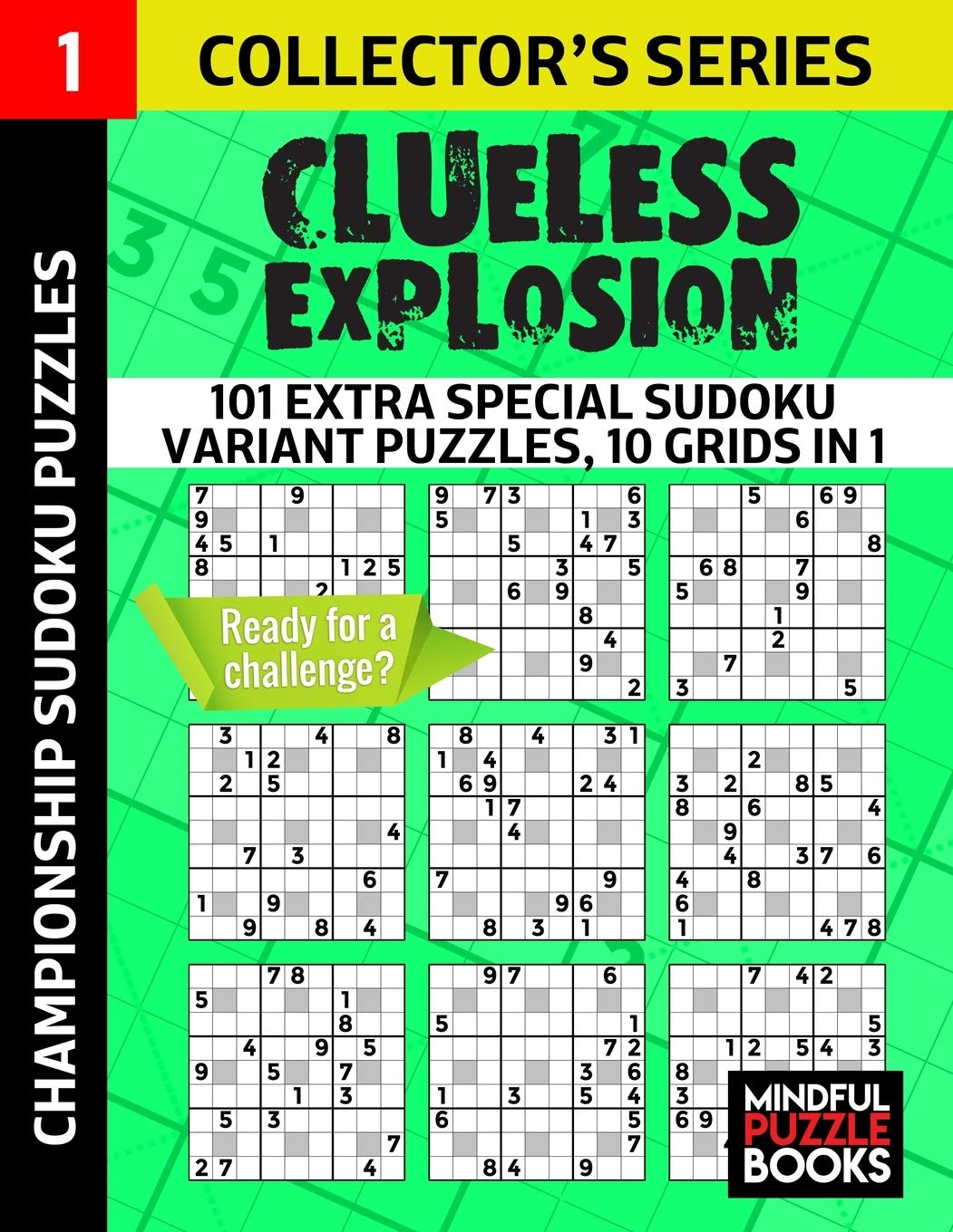 Clueless Explosion: 101 Extra Special Sudoku Variant Puzzles, 10 grids in 1 Leisure & Fun