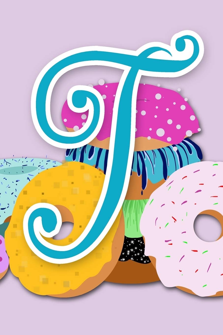 T: Purple Donut Initial Journal for Women, Girls and Teens | ADORABLY UPGRADED INTERIOR INCLUDES DECORATIVE LINED PAGES Cooking & Enjoying