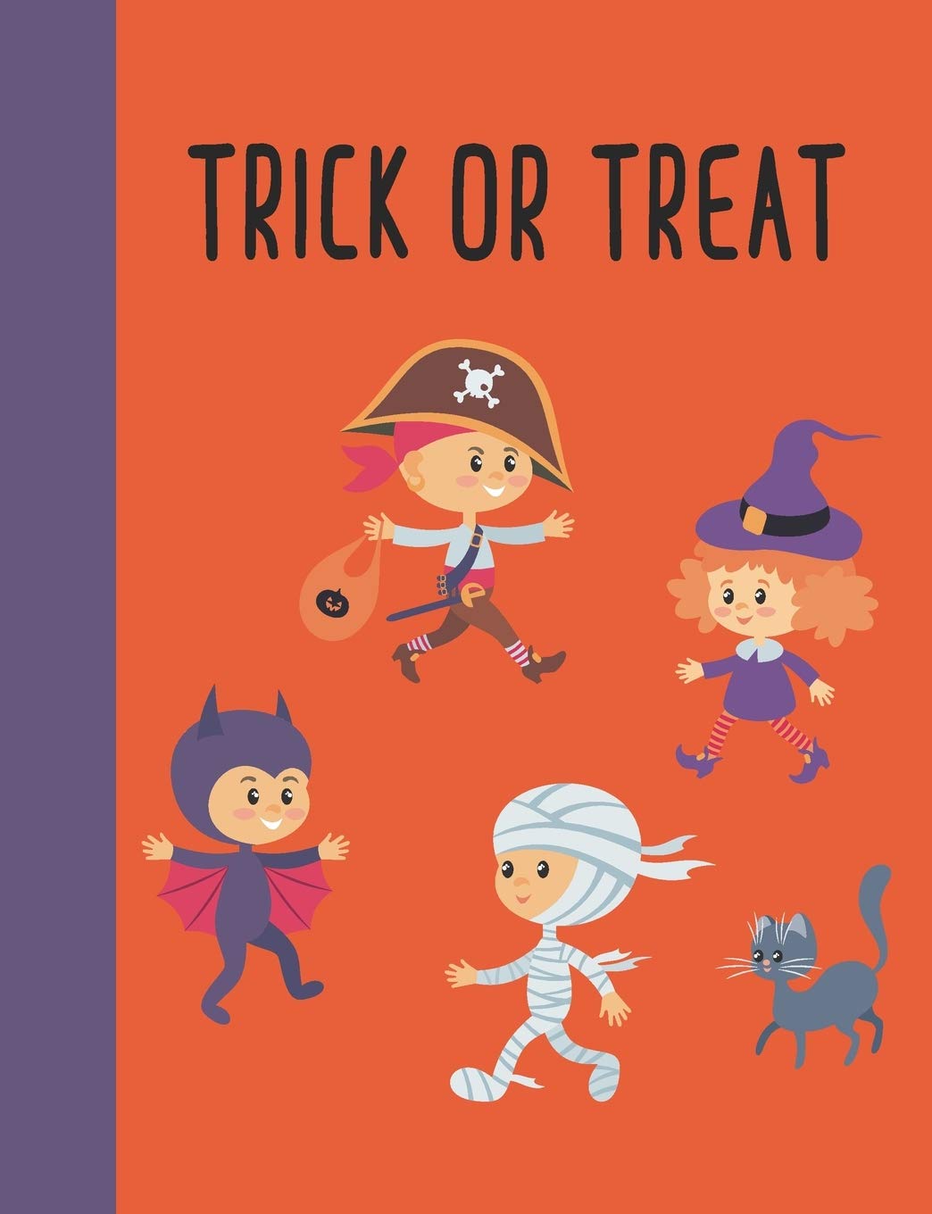 Trick or Treat: Wide Ruled Primary Composition Notebook with Fun Halloween Cover Design in Black, Orange, and Purple Non-fiction