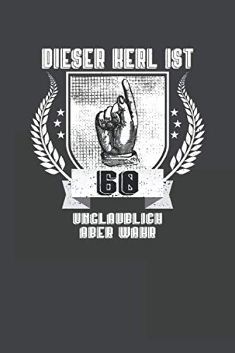 Dieser Kerl ist 60 - Unglaublich aber wahr: Punktiertes Notizbuch mit 120 Seiten - 15x23cm Essays & Short Stories
