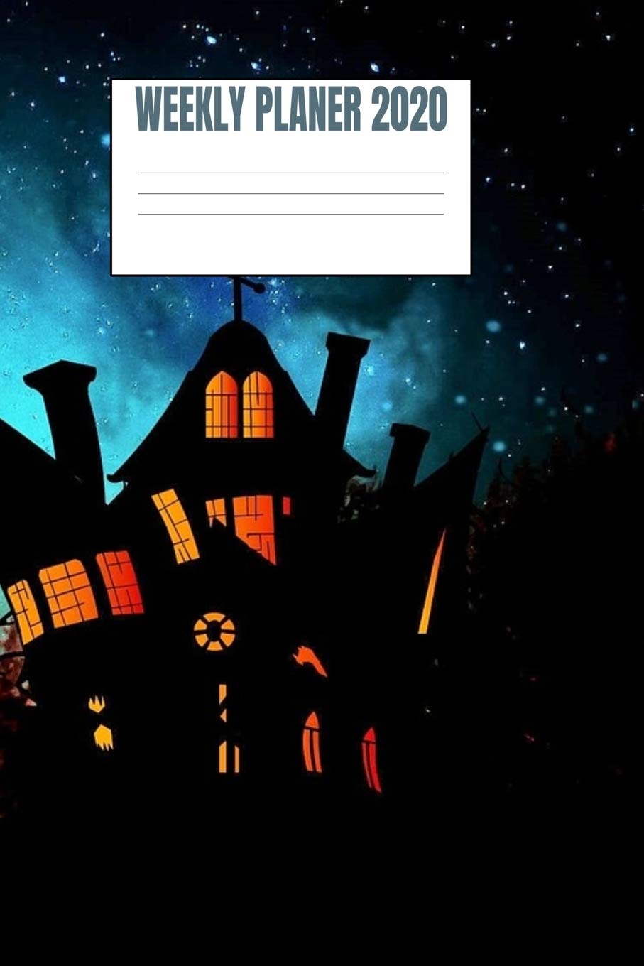 Weekly Planer 2020: The Witch House - 6x9 - 53 Pages Books