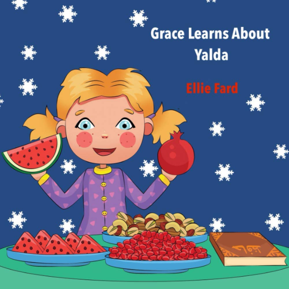 Grace Learns about Yalda (Learn about different cultures ( Persian ), Band 2) Study Guides