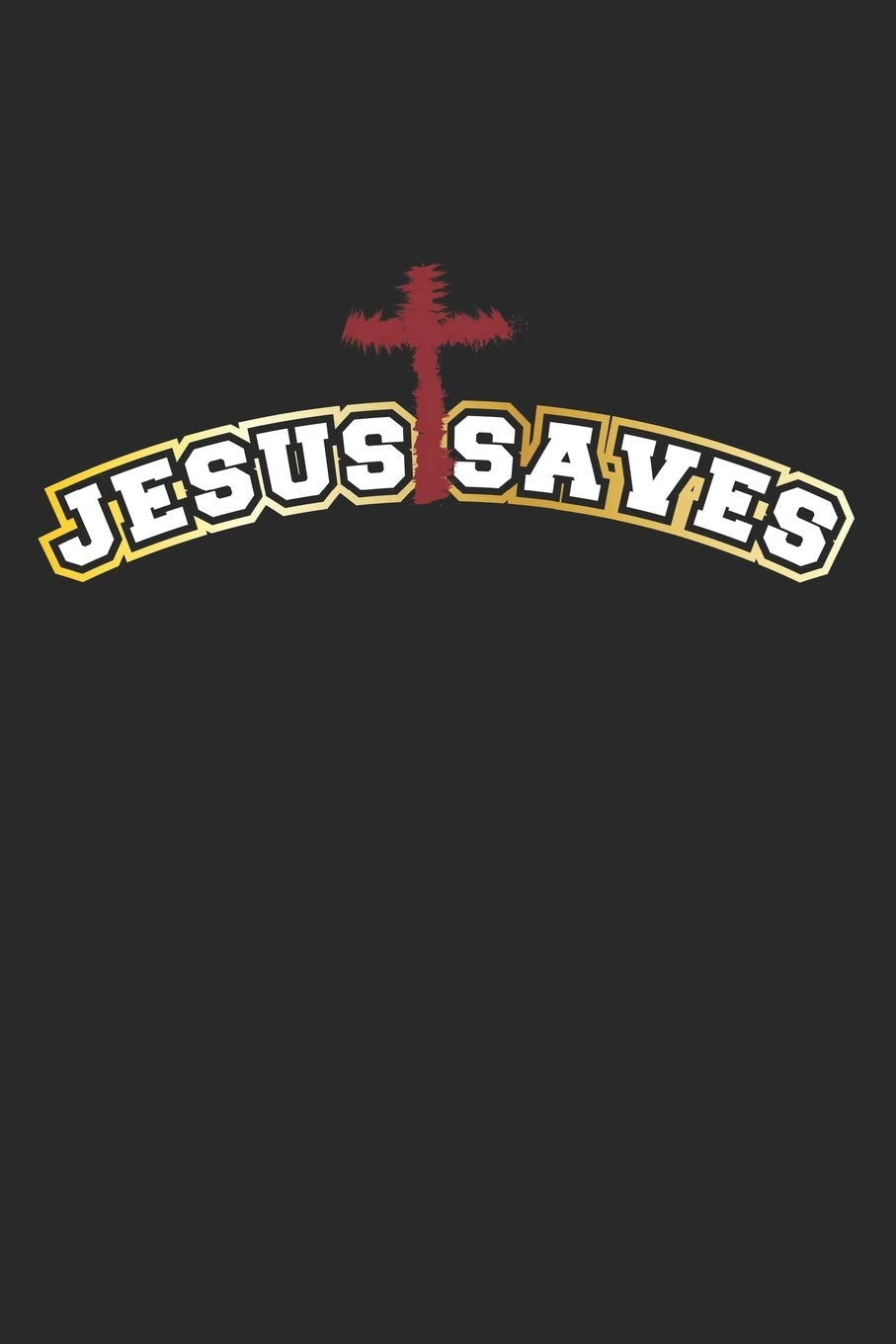 Jesus Saves: Monatsplaner, Termin-Kalender | Geschenk-Idee für gläubige Christen | A5 | 120 Seiten Religion & Esotericism