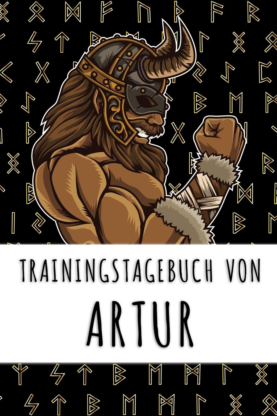 Trainingstagebuch von Artur: Personalisierter Tagesplaner für dein Fitness- und Krafttraining im Fitnessstudio oder Zuhause Books