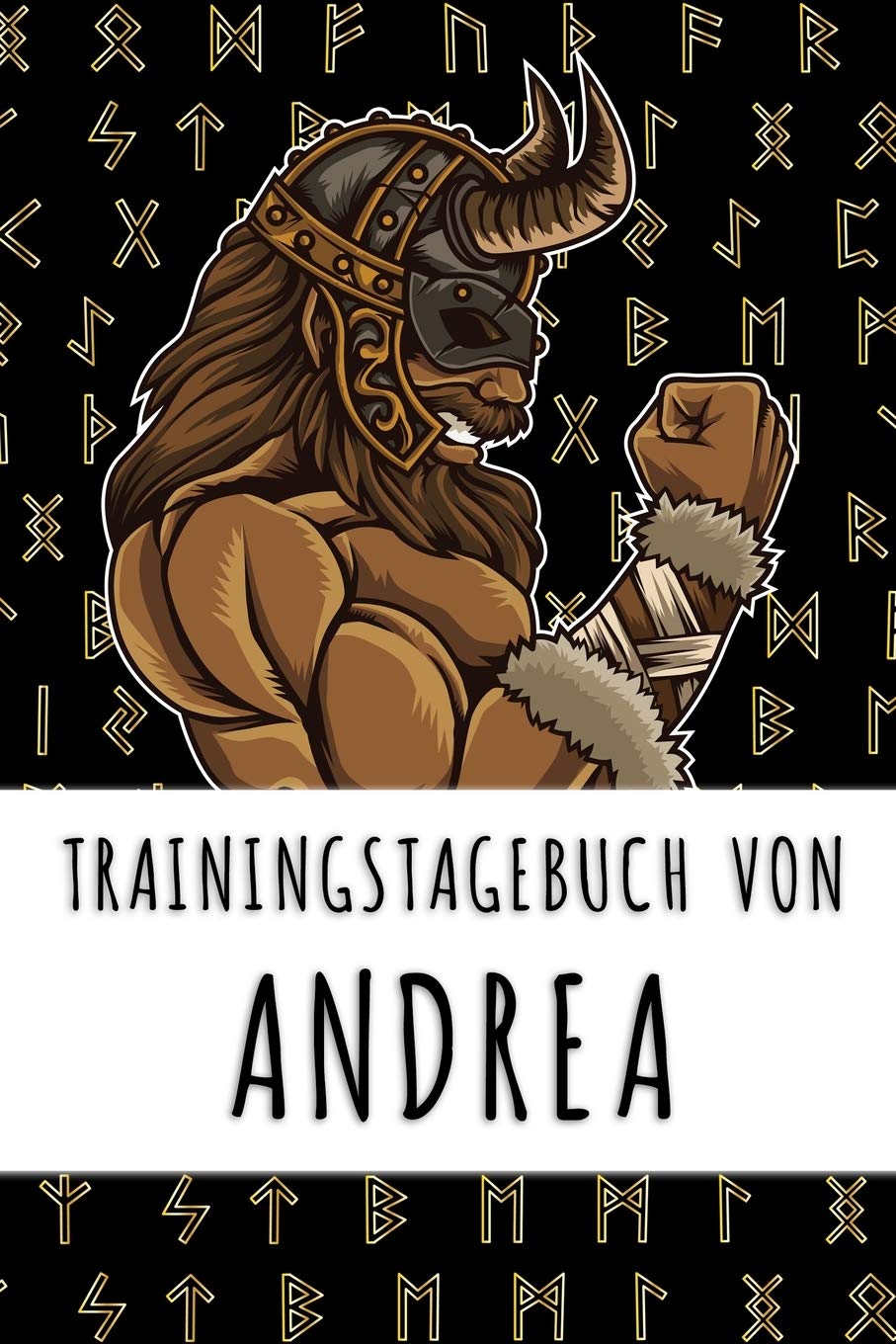 Trainingstagebuch von Andrea: Personalisierter Tagesplaner für dein Fitness- und Krafttraining im Fitnessstudio oder Zuhause Books
