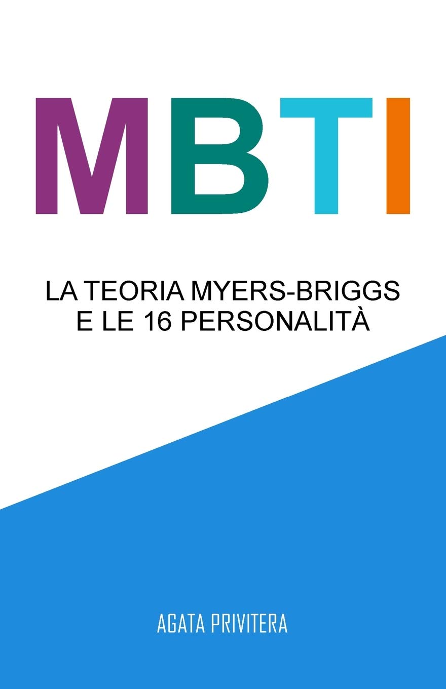 MBTI: La teoria Myers-Briggs e le 16 personalità book