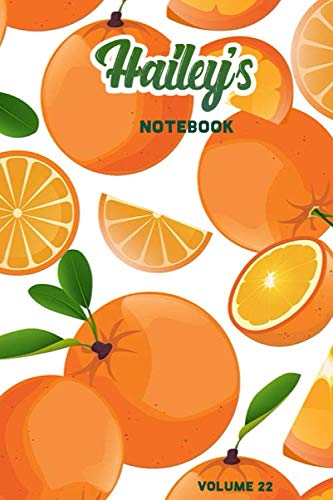 Hailey's Notebook Volume 22: Lined Personalized and Customized College Ruled Name Notebook Journal for Men & Women & Boys & Girls Learning & Reference