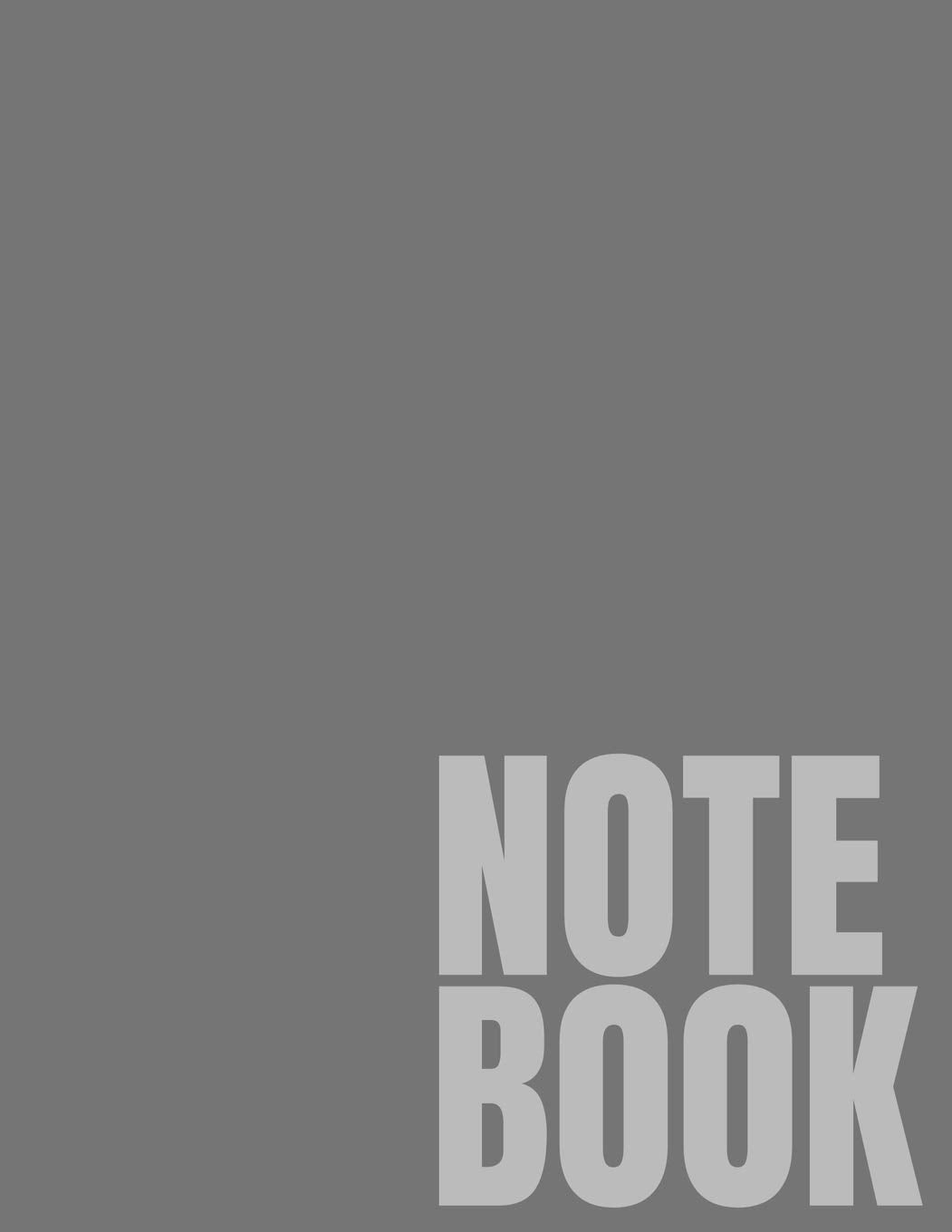 Notebook: Gray Wide Ruled 8.5 x 11 (100 Pages) Learning & Reference