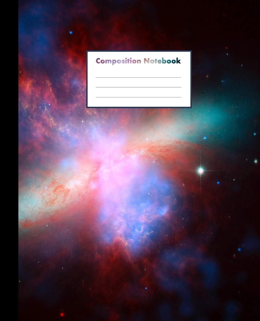 Composition Notebook: Outer Space - The Rainbow Galaxy, College Ruled, 110 pages - Stylish Classic Journal Notebook for Home Work Office Business Ideas Writing and School (7.5 x 9.25 in) Hobbies & Crafts