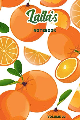 Laila's Notebook Volume 22: Lined Personalized and Customized College Ruled Name Notebook Journal for Men & Women & Boys & Girls Learning & Reference