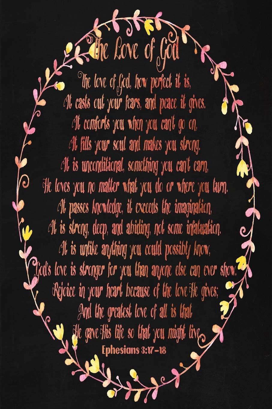 The Love Of God: Floral Faux Chalk 6x9 To Do Planner With 120 Checklist Pages, Christian Poem Journal For Women And Girls, Religious Daily Planning Notebook Poetry