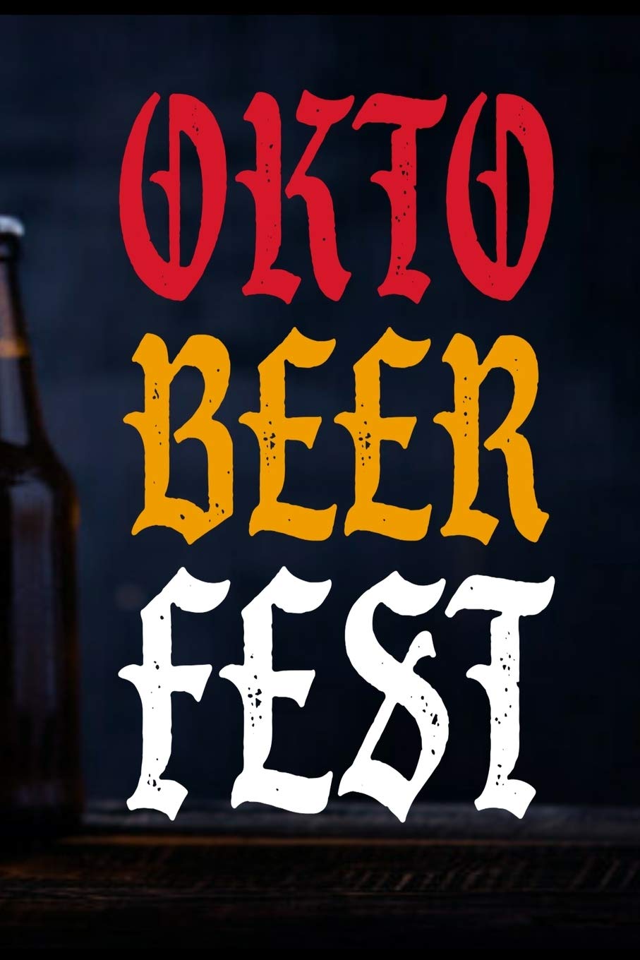 Oktobeerfest: Bier Oktoberfest Bierkrug Brezel Bratwurst Dirndl Lederhosen Geschenk (6"x9") Punktraster Notizbuch zum Reinschreiben Holiday Reading