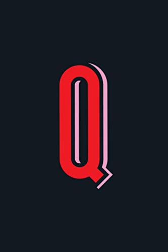 Q: Monogram Initial Letter Personalized "Q" Notebook: The perfect tool and gift for women, men, girls, boys, school and college students who love to doodle, write, journal, sketch, and draw book