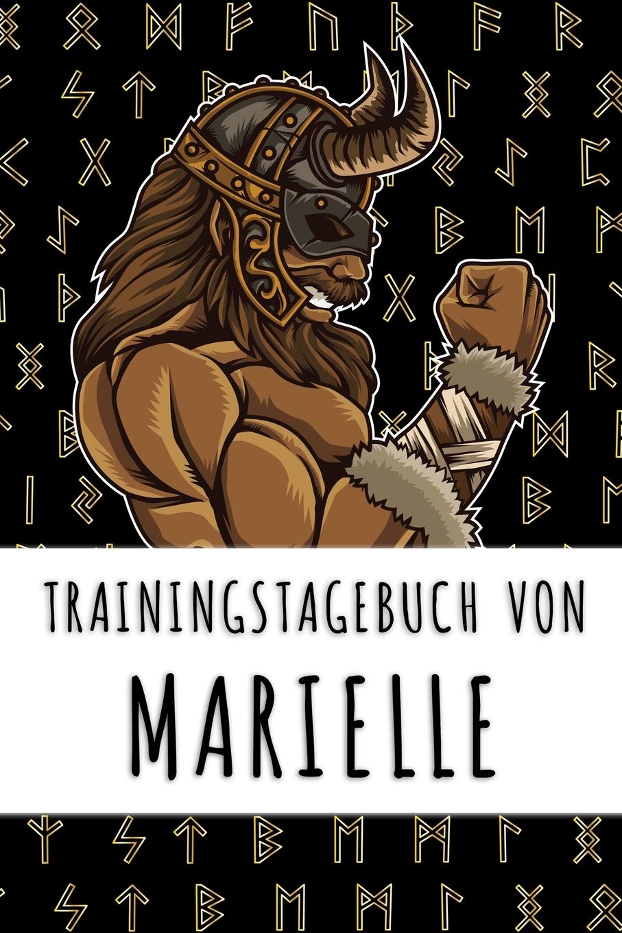 Trainingstagebuch von Marielle: Personalisierter Tagesplaner für dein Fitness- und Krafttraining im Fitnessstudio oder Zuhause Books