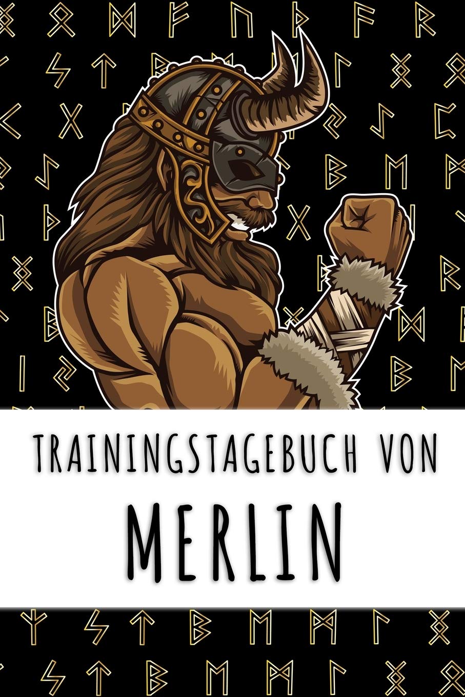 Trainingstagebuch von Merlin: Personalisierter Tagesplaner für dein Fitness- und Krafttraining im Fitnessstudio oder Zuhause Books
