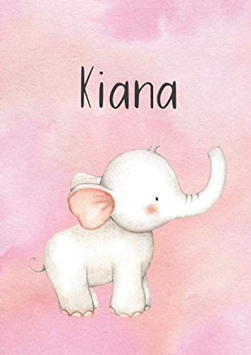 Kiana: DIN A4 • Liniert 100 Seiten • Personalisiertes Malbuch • Individueller Kalender • Vornamen Notizbuch • Jugendbuch Pink • Malblock mit Name • Rosa Kinderbuch • Namensbuch book